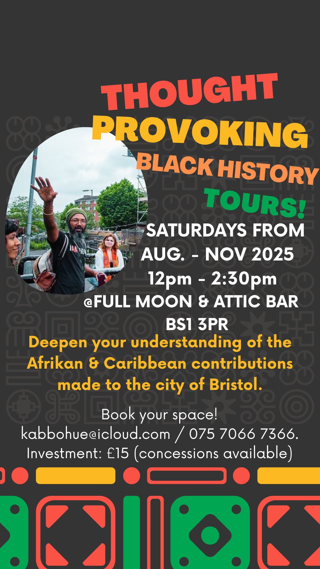 Afrikan & Caribbean Black History Tours, St Paul's, Bristol - Saturdays