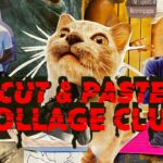 Cut & Paste Collage Club