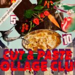 Cut & Paste Collage Club